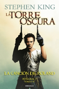megustaleer - La Torre Oscura. La canción de Roland - Stephen King