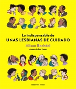 megustaleer - Lo indispensable de Unas lesbianas de cuidado - Alison Bechdel